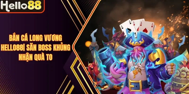 Bắn Cá Long Vương