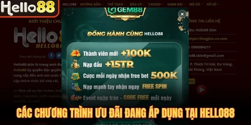 Các chương trình ưu đãi đang áp dụng tại Hello88