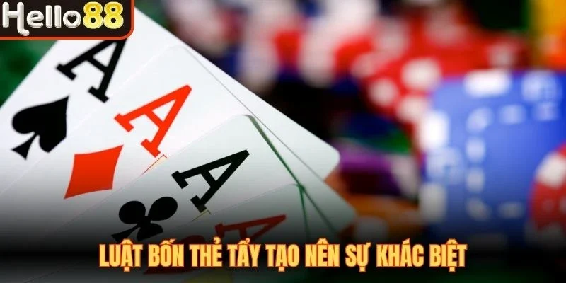 Luật bốn thẻ tẩy tạo nên sự khác biệt