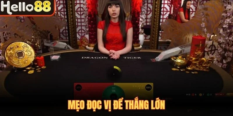 Mẹo đọc vị để thắng lớn