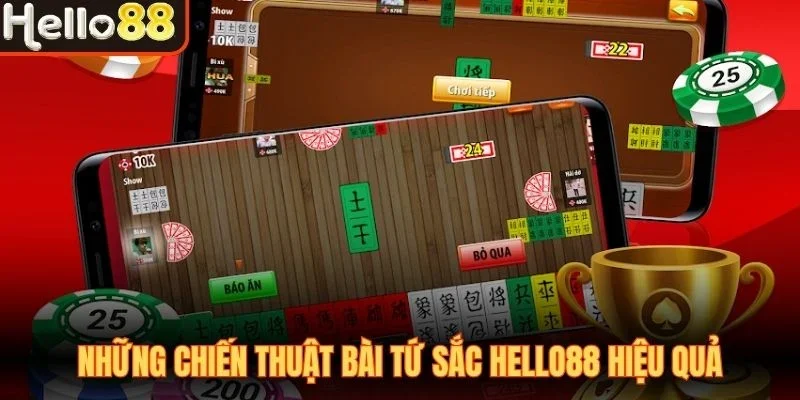Những chiến thuật bài tứ sắc Hello88 hiệu quả