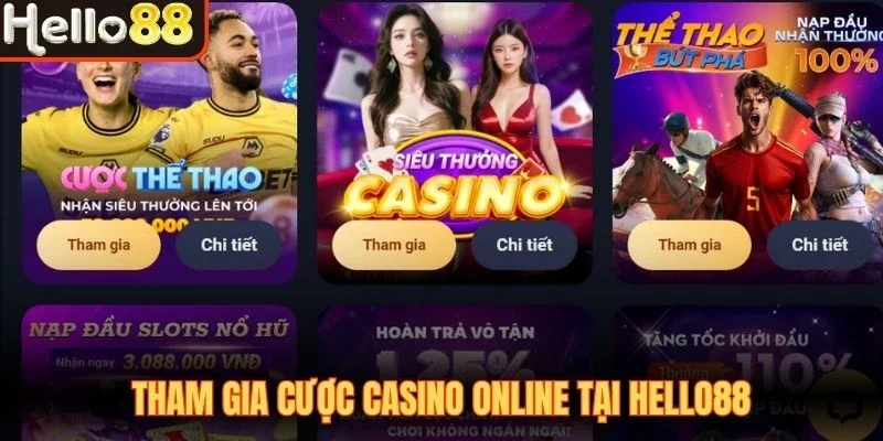 Tham gia cược Casino online tại Hello88